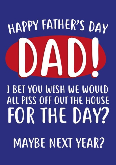 piss off rude Father's Day Card 33613 created by @linesbehind