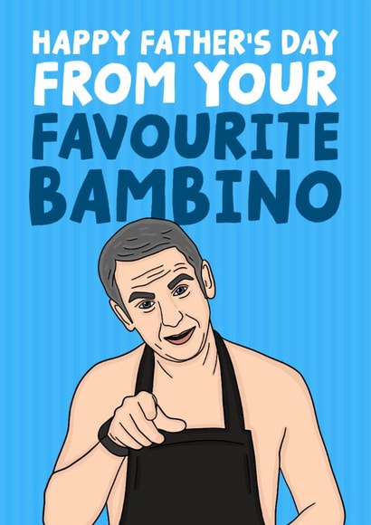 Martin Friday Night Dinner Father's Day Card - From Your Favourite Bambino created by Studio Doodles