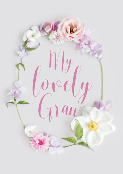 Floral my lovely Gran card created by Love Lila Photography