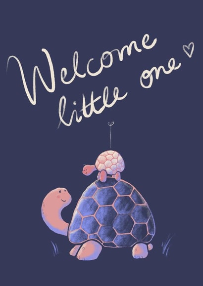 Cute Illustrated Card To Welcome A Turtle-y Special Little One To The World. created by Teresa Kendel