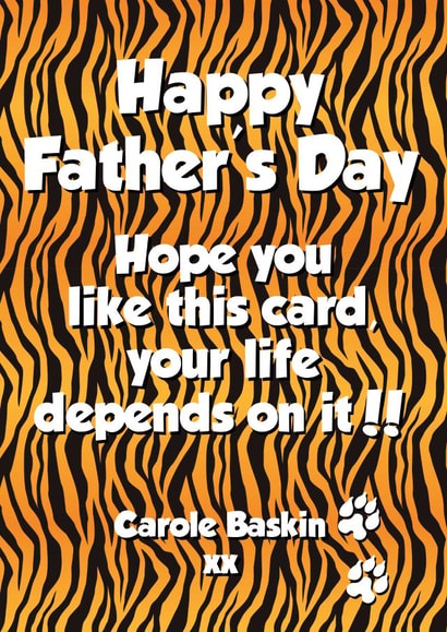 carolebaskin tigerking Father's Day Card 42573 created by Tickled Pink