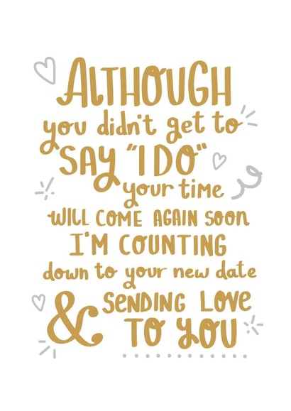 Poetic postponed wedding card - your time will come again soon created by Print is the New Black