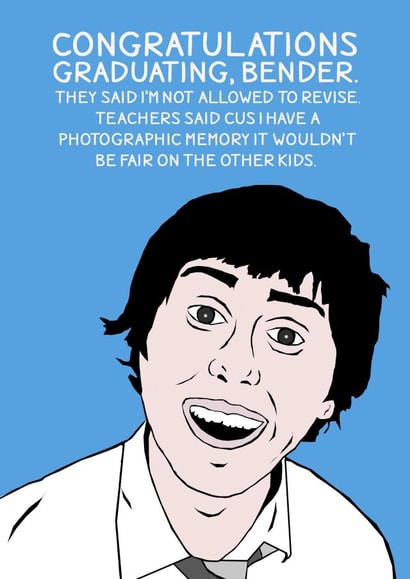 Funny Graduation Card Jay The Inbetweeners Quote Congratulations Bender Revision created by Stevie Doodles