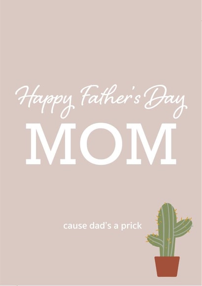 fathers day fathers day for mom Father's Day Card 13345 created by Jodie Michelle