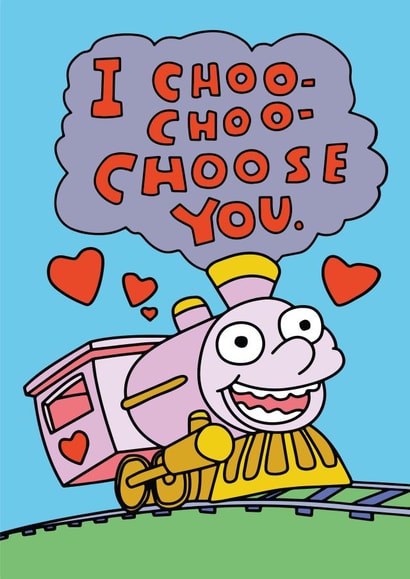 Cute Train Anniversary Card / Valentines Day Card - Choo Choo - Train - I Choo-Choo Choose You created by Hipsteroo