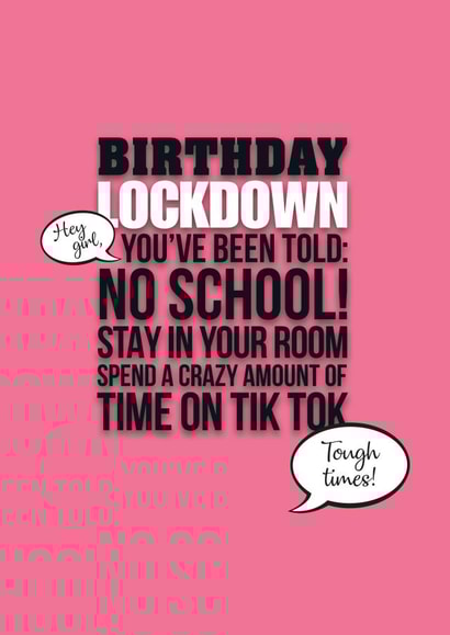 Lockdown Birthday card for girls created by Pendrea Noye