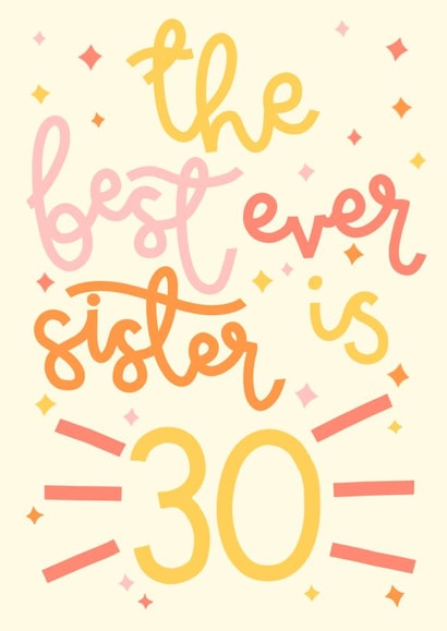 The Best Sister Ever is 30 created by Oh, Laura