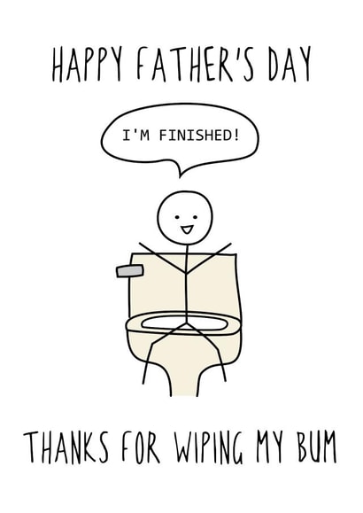 Thanks for wiping Father's Day card created by Hurrah For Gin