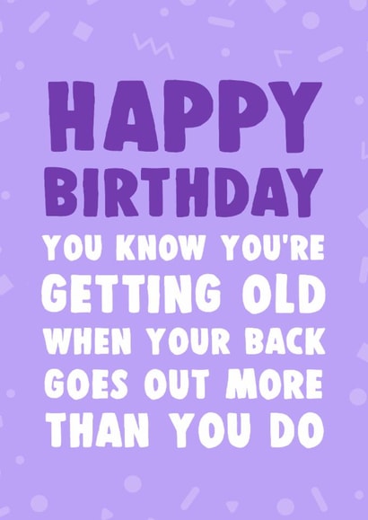 getting old out Birthday Card 6803 created by Dolli Does Design