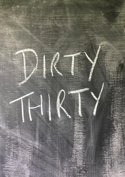 dirty thirty Birthday Card 15108 created by Hot Balloon Art