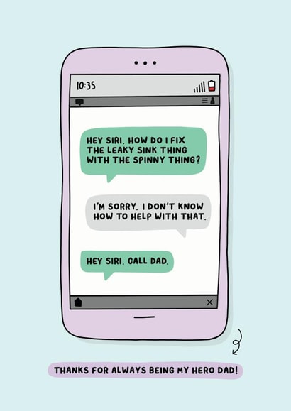 Hey Siri Call Dad Card created by Inky in the Wild