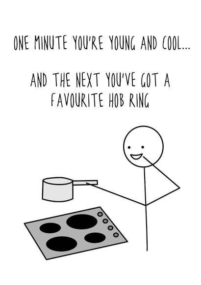 One minute you're young and cool card created by Hurrah For Gin