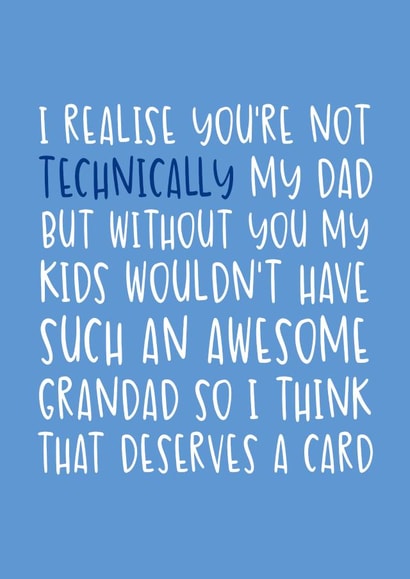 Typography Father's Day Card - Not Technically My Dad But An Awesome Grandad created by Brogan Thomas