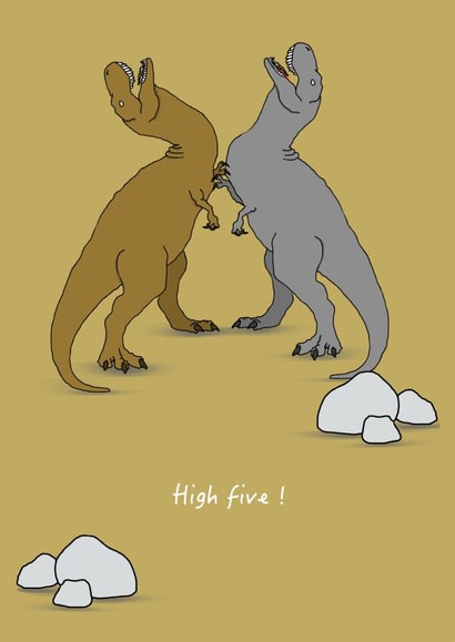 high five Just because Card 18366 created by Benny