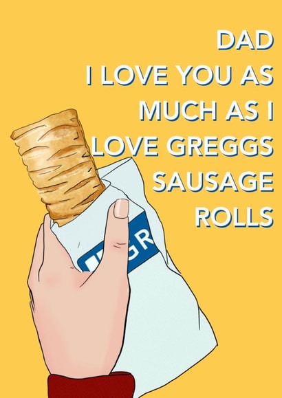 Sausage Roll Fathers Day Card  created by Kitty Strand