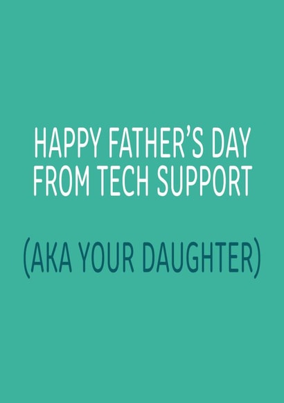 Tech support Father's Day card 1000 created by Dottie Mottie