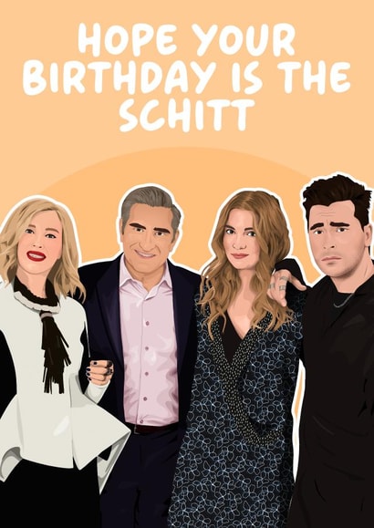 Hope your Birthday is The Schitt birthday card created by Pink + Pip