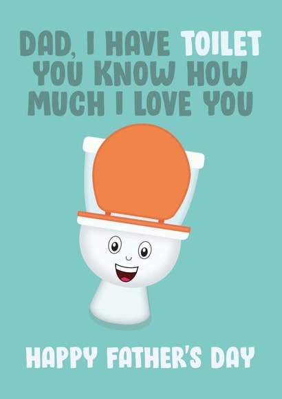 toilet know Father's Day Card 41379 created by James  Steer