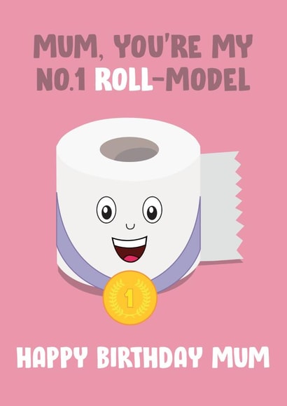 role model loo Birthday Card 16851 created by James  Steer