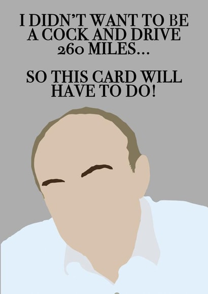 Dominic Cummings 260 miles Father's Day card created by Joseph Wynne
