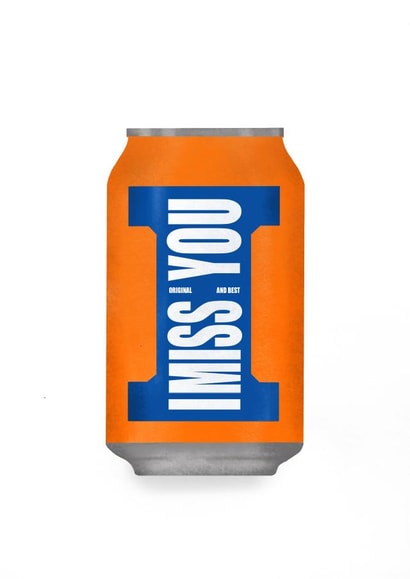 Irn bru miss you Just because Card 16937 created by Ashleigh Walker