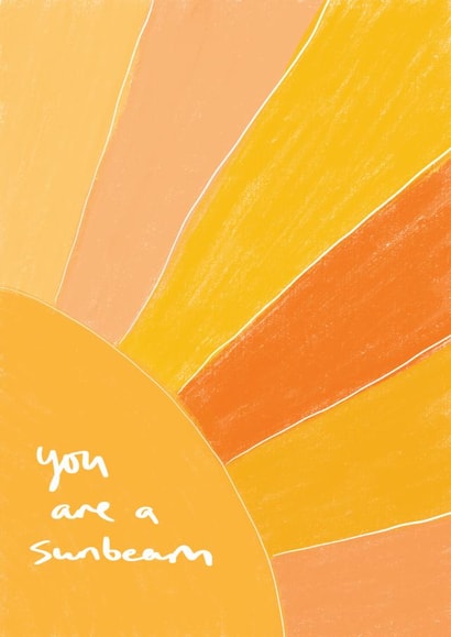 You Are A Sunbeam Friendship card created by Sweetlove Press