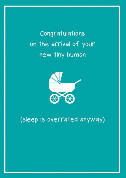 sleep overrated New Baby Card 18694 created by T & Belle Design
