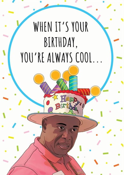 always cool Birthday Card 17444 created by Printologist