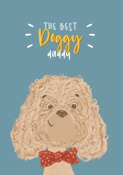 dog dad cockapoo Father's Day Card 42493 created by Lily and Daisy