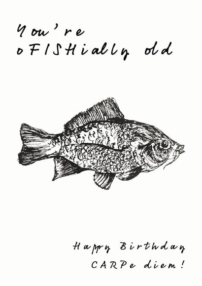 O-FISH-ially old birthday card created by Pickalily Card Creations