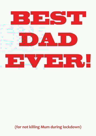 best dad Father's Day Card 43224 created by Craig Sanders