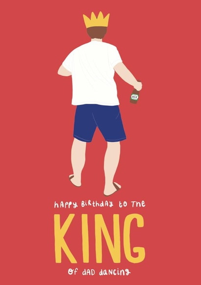 King of Dad Dancing Birthday Card created by Jessica Harvey