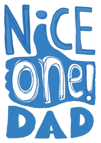 nice one dad thumbs up Father's Day Card 43585 created by Dan The Scribbler