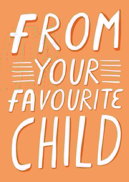 From Your Favourite Child created by Alice Potter