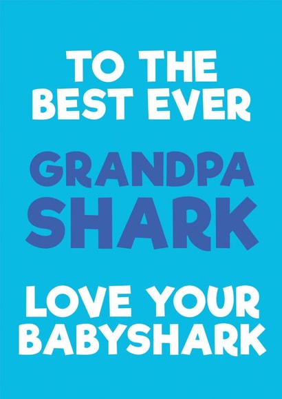 Best ever Grandad shark created by PaperPiranha