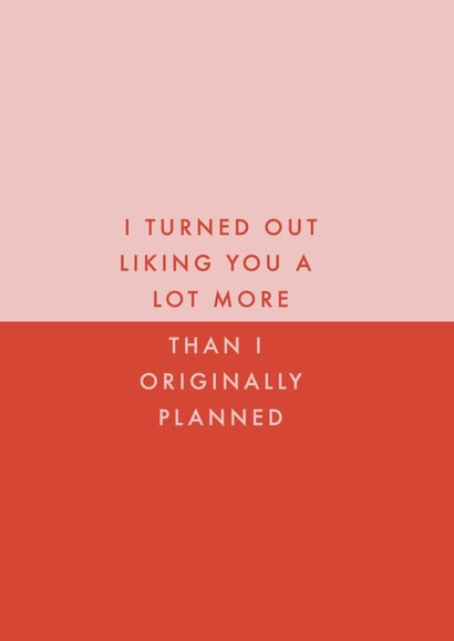 I turned out liking you Valentine's day Card 43603 created by Rodo Creative