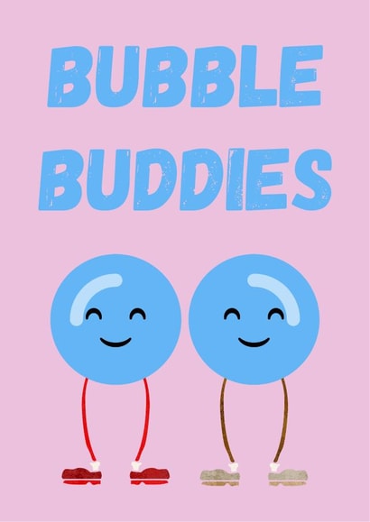 Bubble Buddies Card created by Cal and Carl