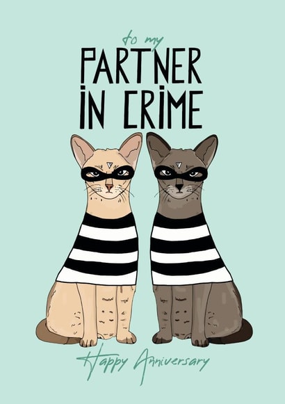 Cute Cat Anniversary Card - To My Partner In Crime created by Pearl Ivy