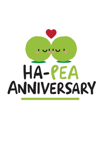 Cute Green Peas Anniversary Card - Peas - Ha-pea Anniversary created by Conor Rawson