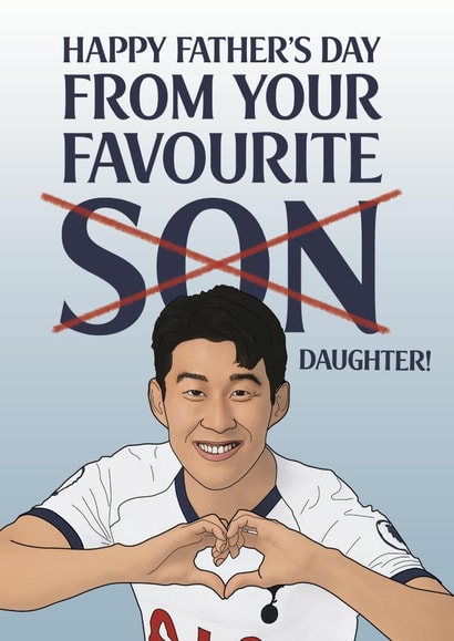 Heung-Min Son Father's Day Card (From Daughter) created by Bonne Nouvelle