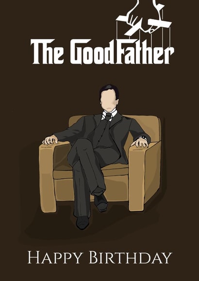 the god father good Birthday Card 16879 created by LEORAS ATTIC