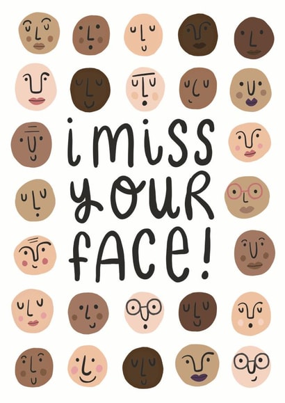 I Miss Your Face Miss You Card created by Jessica Harvey