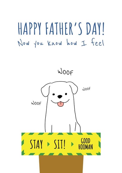 from the dog dog Father's Day Card 40456 created by Fly high art
