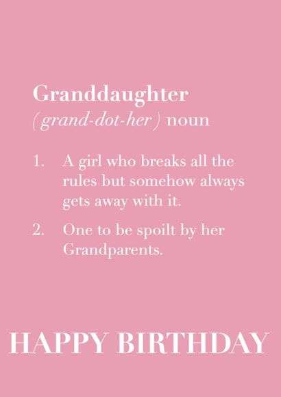 The definition of a Granddaughter birthday card created by SnailMail