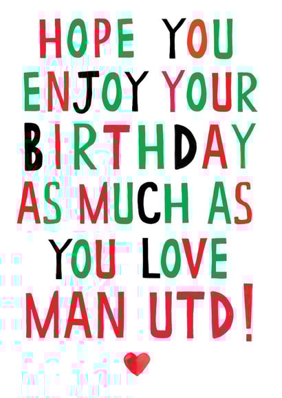 man unt manchester united Birthday Card 17689 created by Earlybird