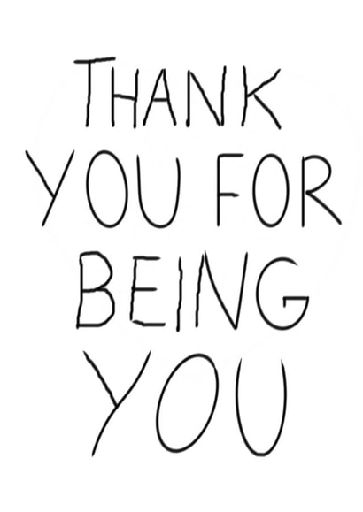 Thank you for being you Card created by Meg Archer