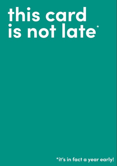 Funny Belated & Late Birthday Wishes Card for friends and family created by spraoi