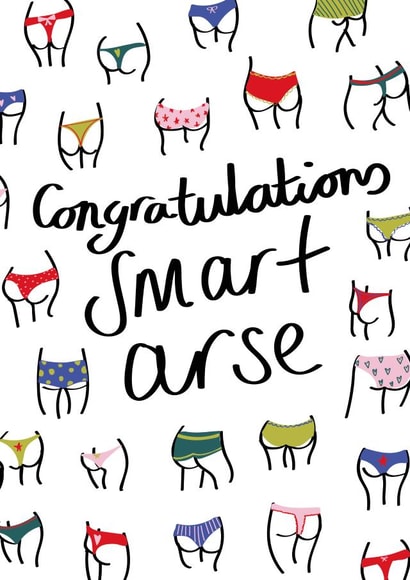 Smart arse congratulations card created by Fran Butler