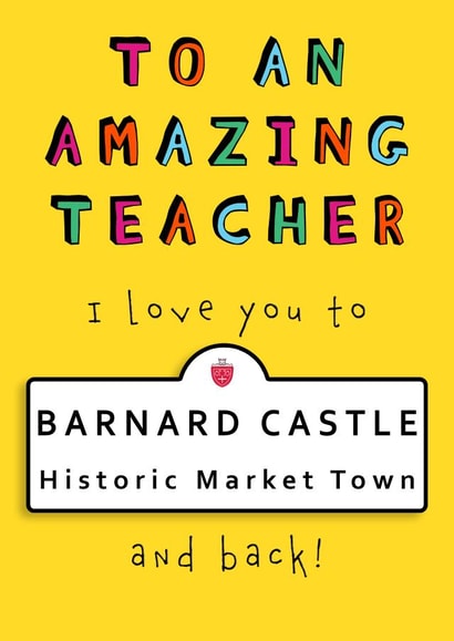 Amazing Teacher Barnard Castle Card created by Embers and Ink