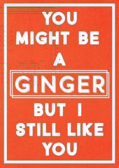 ginger like you Birthday Card 39073 created by Krap Kards